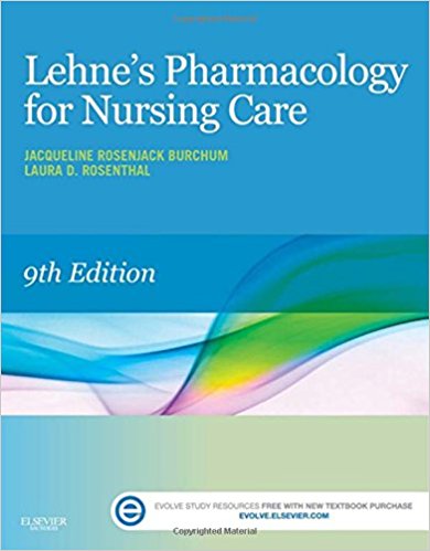Lehne's Pharmacology for Nursing Care 9th Edition by Jacqueline Burchum - Test Bank