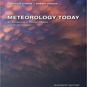Meteorology Today 11th Edition by C. Donald Ahrens - Test Bank