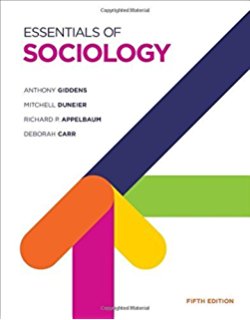 Essentials of Sociology 5th Edition By Giddens - Richard P. Appelbaum - Test Bank