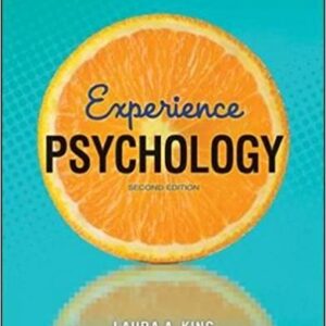Experience Psychology 2nd Edition By King - Test Bank