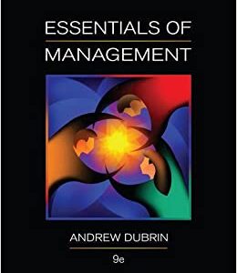 Essentials of Management 9th Edition by Andrew J. DuBrin - Test Bank