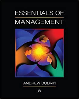 Essentials of Management 9th Edition by Andrew J. DuBrin - Test Bank