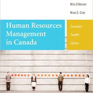 HUMAN RESOURCES MANAGEMENT IN CANADA CANADIAN 12 TH EDITION BY COLE - TEST BANK