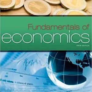 Fundamentals of Economics 5th Edition By William Boyes - Test Bank