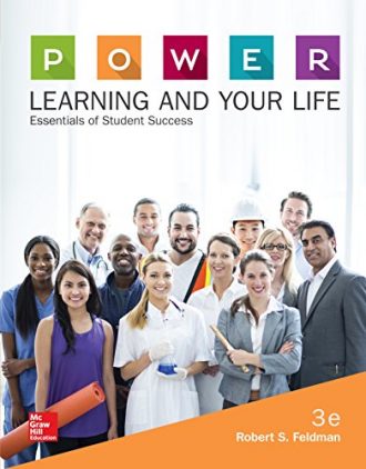 P.O.W.E.R. Learning and Your Life Essentials of Student Success 3rd Edition by Robert Feldman - Test Bank