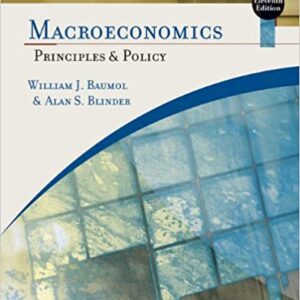 Macroeconomics Principles and Policy 11th Edition by William J. Baumol - Test Bank
