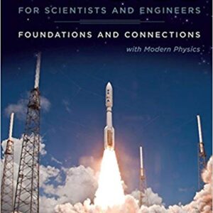 Physics for Scientists And Engineers Foundations And Connections 1st Edition by Debora M. Katz - Test Bank
