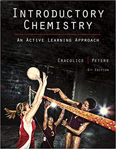 Introductory Chemistry An Active Learning Approach 6th Edition by Mark S. Cracolice - Test Bank