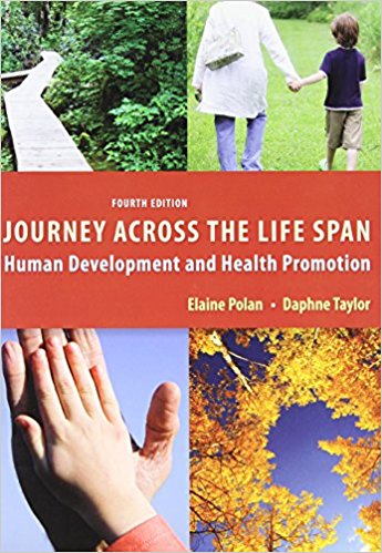 Journey Across the Life Span Human Development and Health Promotion, 4th Edition By Elaine - Test Bank