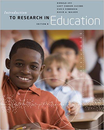 Introduction to Research in Education, 9th Edition by Donald Ary - Test Bank