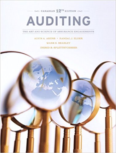 Auditing The Art And Science Of Assurance Engagements, Canadian 12th Edition By Arens  - Test Bank