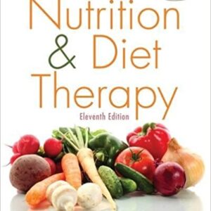Nutrition And Diet Therapy 8th Ed By Whitney - Test Bank
