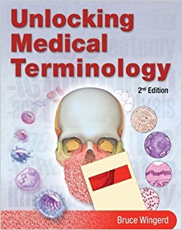 Unlocking Medical Terminology 2nd Edition by Wingerd - Test Bank