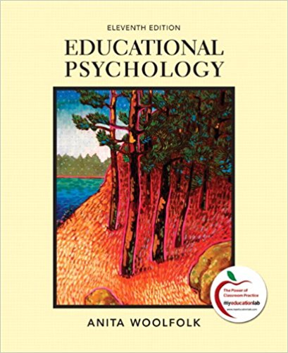 EDUCATIONAL PSYCHOLOGY 11TH EDITION BY WOOLFOLK - TEST BANK