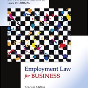 Employment Law for Business 7th Edition by Bennett Alexander - Test Bank