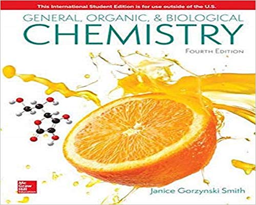 General, Organic, & Biological Chemistry 4th Edition by Janice Smith - Test Bank