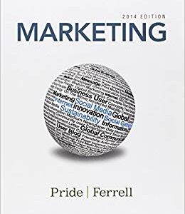 Marketing 2014, 17th Edition by William M - Test Bank