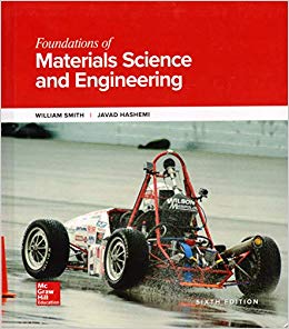 Foundations of Materials Science and Engineering 6th Edition By William Smith - Test Bank