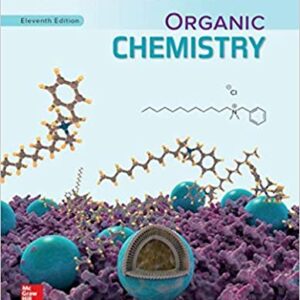 Organic Chemistry 11th Edition by Francis Carey  - Test Bank