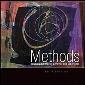 Methods Toward a Science of Behavior and Experience 10th Edition by William J. Ray - Test Bank