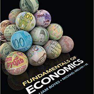 Fundamentals of Economics 6th Edition by William Boyes - Test Bank