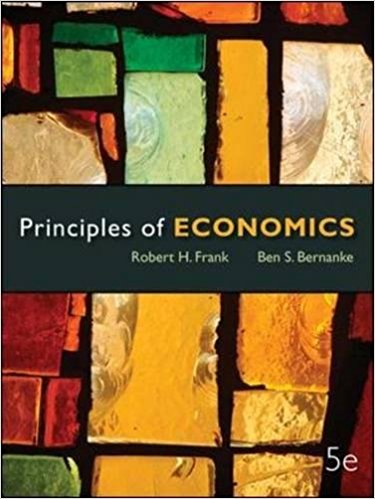 Principles Of Economics 5th Edition By Frank - Test Bank