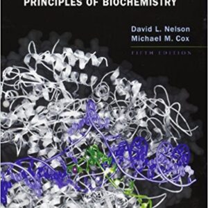 Lehninger Principles of Biochemistry 5th Edition by David L. Nelson -Test Bank