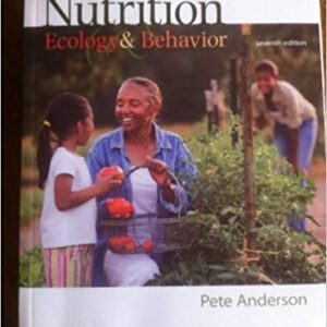 Nutrition Ecology and Behavior 8Th Edition By Pete Anderson - Test Bank