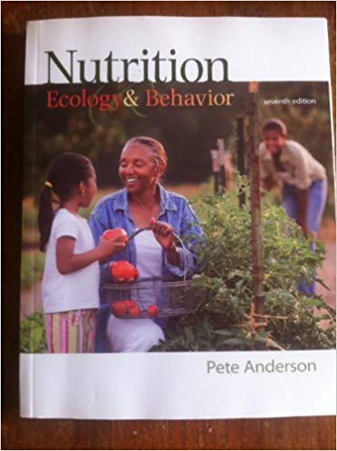 Nutrition Ecology and Behavior 8Th Edition By Pete Anderson - Test Bank