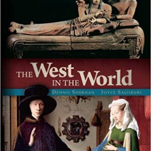 The West in the World 5th Edition by Dennis Sherman - Test Bank