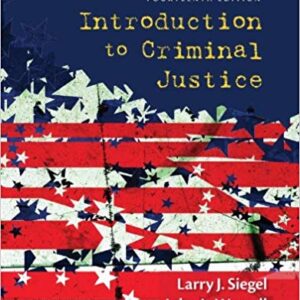Introduction to Criminal Justice 14th Edition by Larry J. Siegel - Test Bank