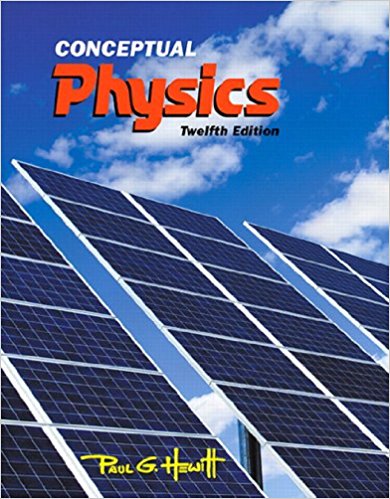 Conceptual Physics 12th Ed by Paul G. Hewitt -Test Bank