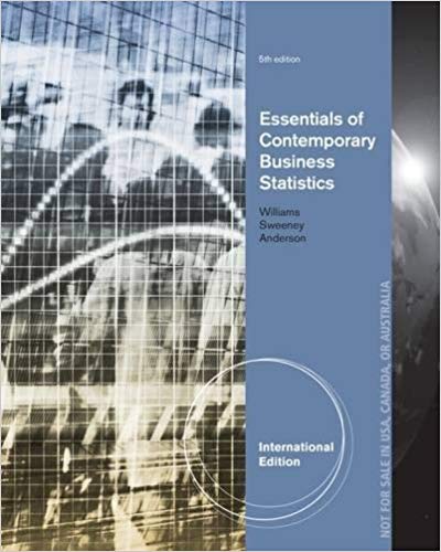 Essentials of Contemporary Business Statistics International Edition 5th Edition by David Anderson - Test Bank