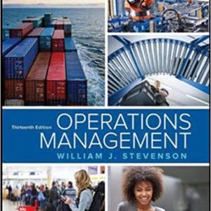 Operations Management 13th Edition by William J Stevenson - Test Bank