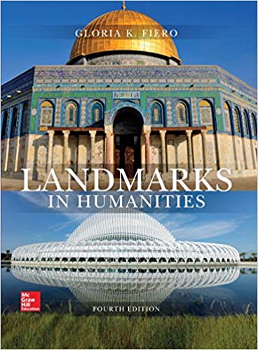 Landmarks in Humanities 4th Edition by Gloria Fiero - Test Bank
