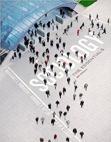 Sociology The Essentials 8th Edition By Andersen - Test Bank