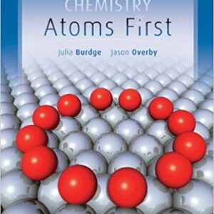 Chemistry Atoms First 1st Edition Burdge Overby - Test bank