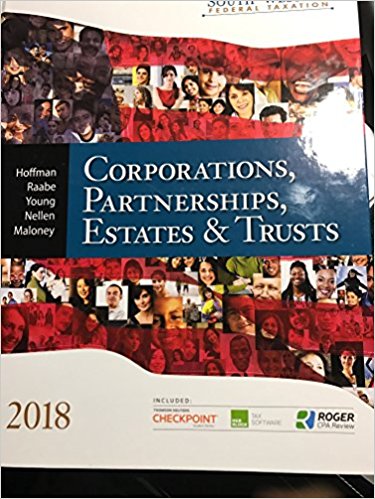 South Western Federal Taxation 2018 Corporations, Partnerships, Estates and Trusts 41st Edition by William - Test Bank
