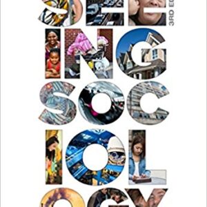 Seeing Sociology An Introduction 3rd Edition Ferrante - Test Bank