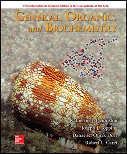 Introduction to General, Organic, and Biochemistry 10th Edition By Katherine Denniston - Test Bank