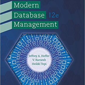 MODERN DATABASE MANAGEMENT 12TH EDITION BY HOFFER - TEST BANK