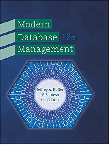 MODERN DATABASE MANAGEMENT 12TH EDITION BY HOFFER - TEST BANK