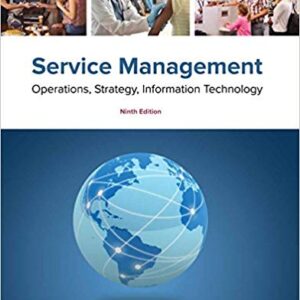 Service Management Operations, Strategy, Information Technology 9th Edition - Test Bank