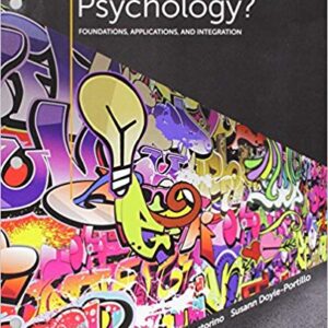 What is Psychology Foundations, Applications, And Integration 3rd Edition by Ellen E. Pastorino - Test Bank