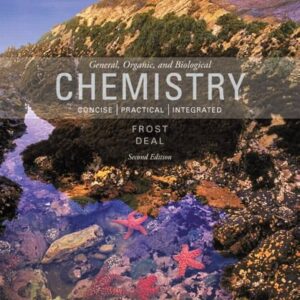 General Organic And Biological Chemistry 2nd Edition By Laura D. Frost- Test Bank