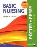 BASIC NURSING ESSENTIALS FOR PRACTICE 7TH EDITION BY POTTER - Test Bank