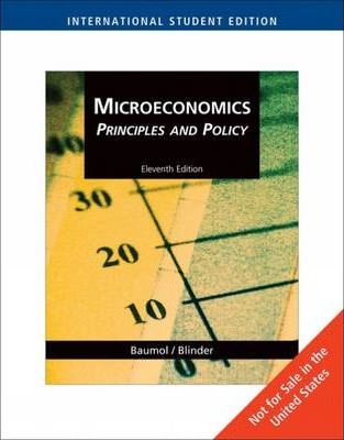 Microeconomics Principles Principles and Policy International Edition 11th Edition by William J - Test Bank