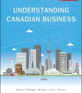 Understanding Canadian Business 10Th Canadian Edition By  William G Nickels - Test Bank