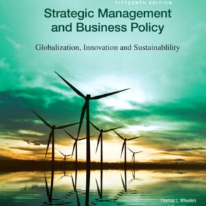 Strategic Management and Business Policy 15th Edition - Test Bank