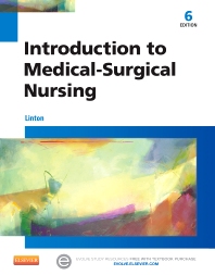 Introduction to Medical-Surgical Nursing, 6th Edition by Linton - Test Bank